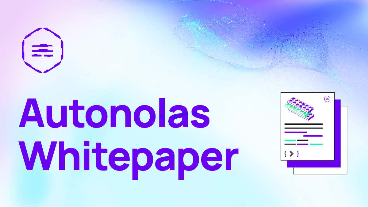 Autonolas Reaches a Major Milestone: Our Whitepaper is Here